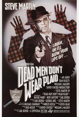 Dead Men Don't Wear Plaid (1982) original movie poster for sale at Original Film Art - Vintage Movie Posters