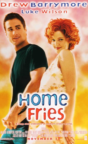 Home Fries (1998) original movie poster for sale at Original Film Art - Vintage Movie Posters