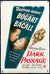 Dark Passage (1947) original movie poster for sale at Original Film Art - Vintage Movie Posters