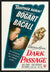 Dark Passage (1947) original movie poster for sale at Original Film Art - Vintage Movie Posters