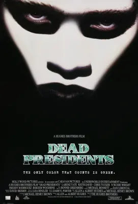 Dead Presidents (1995) original movie poster for sale at Original Film Art - Vintage Movie Posters