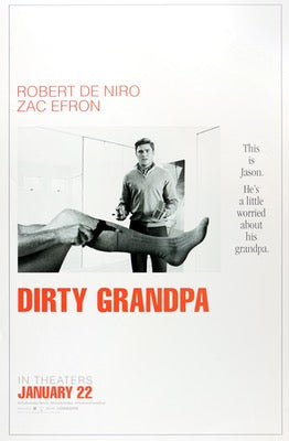 Dirty Grandpa (2016) original movie poster for sale at Original Film Art - Vintage Movie Posters