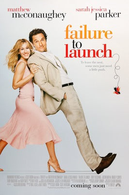 Failure to Launch (2006) original movie poster for sale at Original Film Art